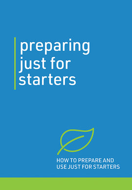 Preparing Just for Starters